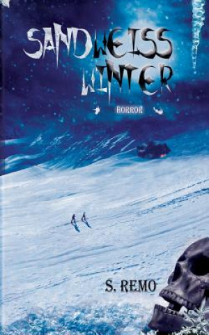 Knjiga Sandweiss Winter S Remo