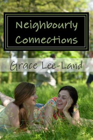 Carte Neighbourly Connections Grace Lee-Land