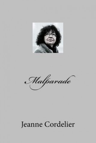 Knjiga Malparade Jeanne Cordelier