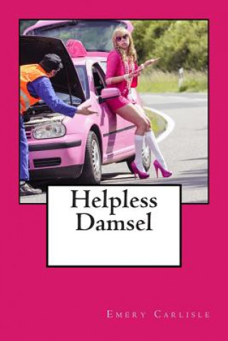 Buch Helpless Damsel Emery Carlisle