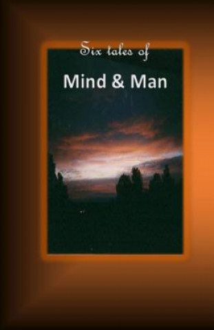 Kniha Six tales of mind and man Russell a Grish