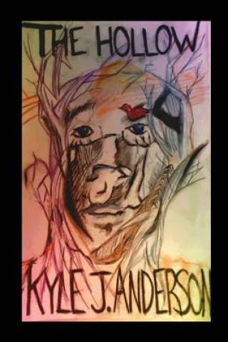 Livro The Hollow Kyle J Anderson