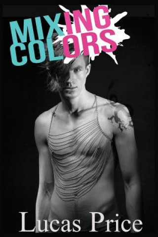 Knjiga Mixing Colors Lucas Price