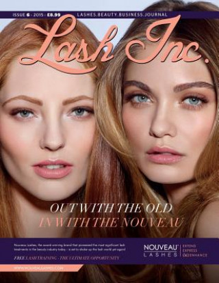 Knjiga Lash Inc - Issue 6 Chrysalis House Publishing