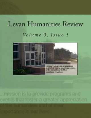 Kniha Levan Humanities Review, Volume 3, Issue 1 Jack Hernandez