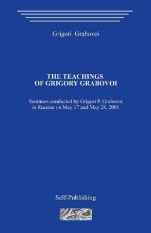 Kniha The Teachings of Grigori Grabovoi Grigori Grabovoi