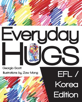 Książka Everyday Hugs: EFL/Korea Edition Zaw Mong