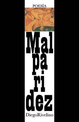Knjiga Malparidez Diego Rivelino