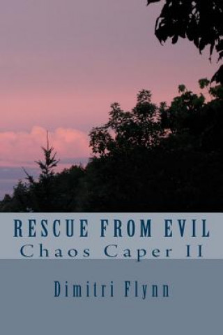 Book Rescue from Evil Dimitri Flynn