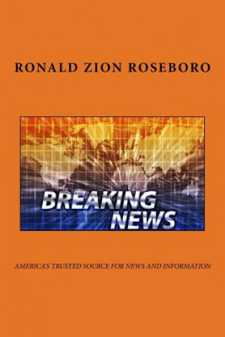 Knjiga Breaking News Ronald Zion Roseboro