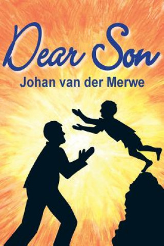 Knjiga Dear Son Johan van der Merwe