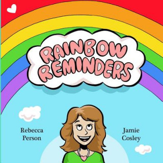 Knjiga Rainbow Reminders Jamie Cosley Jc