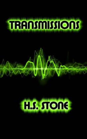 Knjiga Transmissions H S Stone