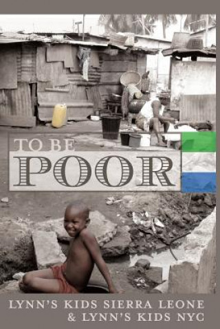 Knjiga To Be Poor Lynn Rosen
