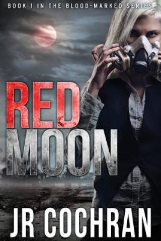 Knjiga Red Moon J R Cochran