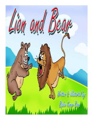 Knjiga Lion and Bear Biplov Kumar Bora