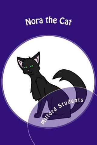 Book Nora the Cat Milford High School Students