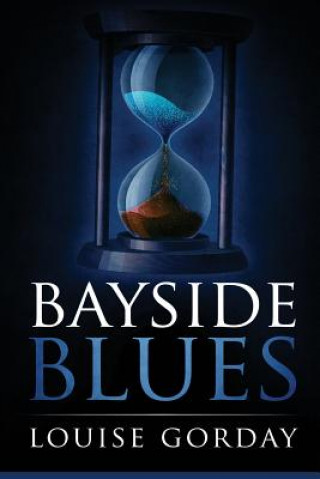 Knjiga Bayside Blues Louise Gorday