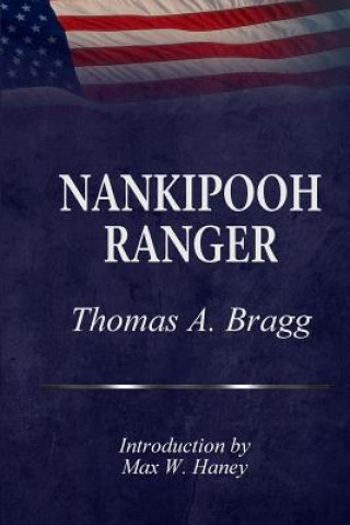 Knjiga Nankipooh Ranger Thomas a Bragg Sr