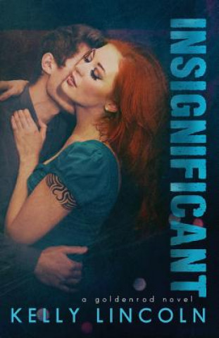 Libro Insignificant Kelly Lincoln