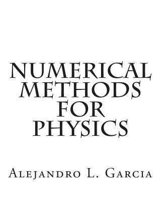 Knjiga Numerical Methods for Physics Alejandro L Garcia