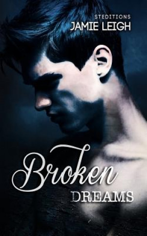 Libro Broken Dreams Jamie Leigh