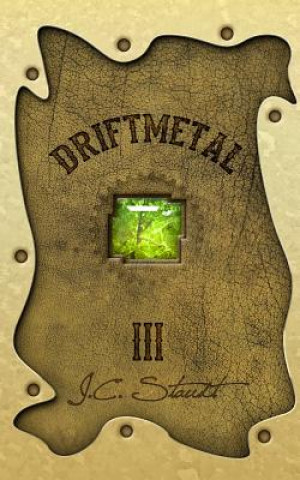 Carte Driftmetal III: The Clockwork Legion J C Staudt