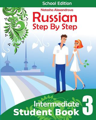 Kniha Student Book3, Russian Step By Step: School Edition Natasha Alexandrova