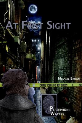 Knjiga At First Sight Melanie Brown
