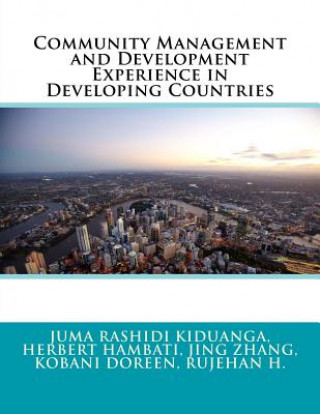 Carte Community Management and Development Experience in Developing Countries Herbert Hambati