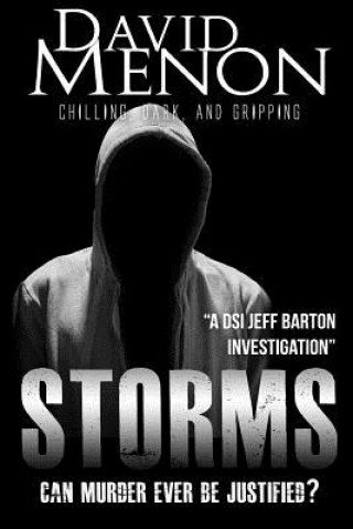 Book Storms: A DSI Jeff Barton Investigation #3 David Menon