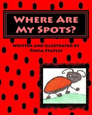 Carte Where Are My Spots? Tonia Staples