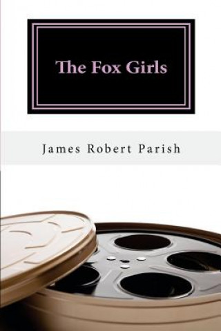 Buch The Fox Girls James Robert Parish