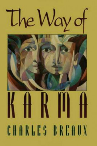 Könyv The Way of Karma Charles Breaux