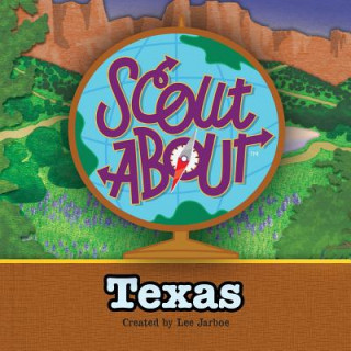 Knjiga Scout About - Texas Ross Boone