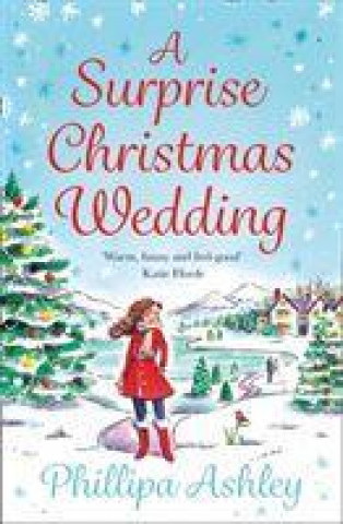 Книга Surprise Christmas Wedding Phillipa Ashley