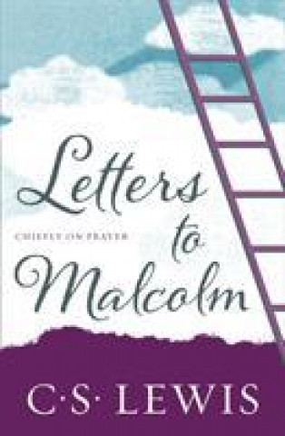 Kniha Letters to Malcolm C.S. Lewis