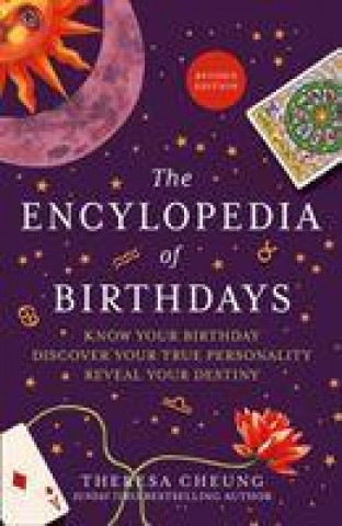 Könyv Encyclopedia of Birthdays [Revised edition] Theresa Cheung