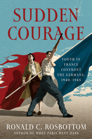 Kniha Sudden Courage 