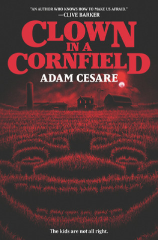 Kniha Clown in a Cornfield CESARE  ADAM
