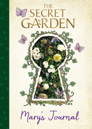 Könyv The Secret Garden: Mary's Journal Grant Montgomery