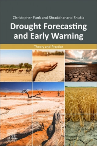 Kniha Drought Early Warning and Forecasting Shraddhanand Shukla