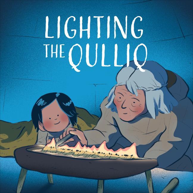 Knjiga Lighting the Qulliq Yong Ling Kang