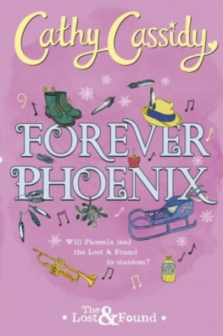 Βιβλίο Forever Phoenix Cathy Cassidy