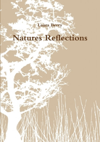 Boek Natures Reflections Laura Berry