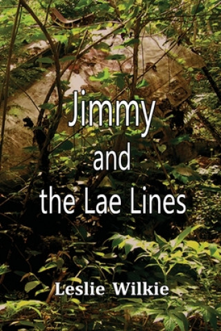 Carte Jimmy and the Lae Lines Leslie Wilkie