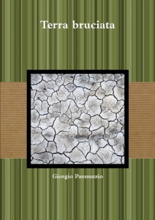 Knjiga Terra bruciata Giorgio Pannunzio