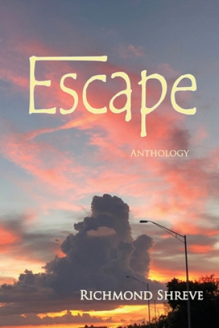 Libro Escape Anthology Richmond Shreve
