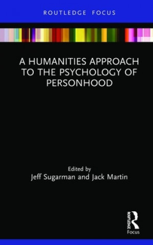 Könyv Humanities Approach to the Psychology of Personhood 