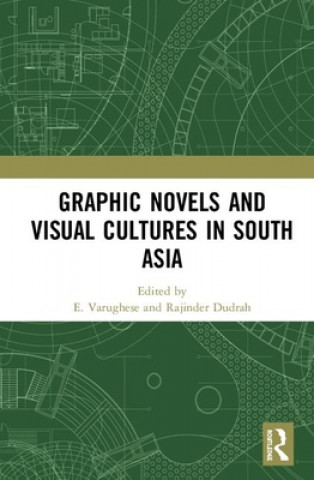 Carte Graphic Novels and Visual Cultures in South Asia 